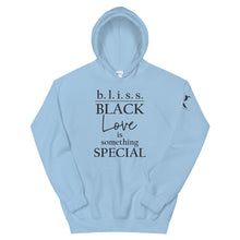 Load image into Gallery viewer, Black Love is Something Special - Unisex Hoodie