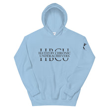 Load image into Gallery viewer, Hated By Chronic Underachievers - Unisex Hoodie