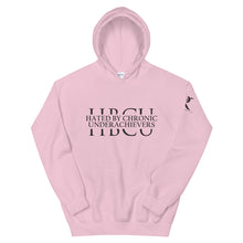 Load image into Gallery viewer, Hated By Chronic Underachievers - Unisex Hoodie