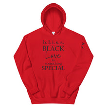 Load image into Gallery viewer, Black Love is Something Special - Unisex Hoodie
