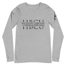 Load image into Gallery viewer, HATED BY CHRONIC UNDERACHIEVERS - Unisex Long Sleeve Tee