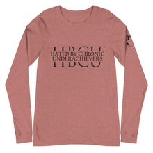 Load image into Gallery viewer, HATED BY CHRONIC UNDERACHIEVERS - Unisex Long Sleeve Tee