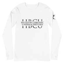 Load image into Gallery viewer, HATED BY CHRONIC UNDERACHIEVERS - Unisex Long Sleeve Tee