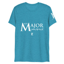 Load image into Gallery viewer, MINOR Setback/ MAJOR Comeback - Athletic Fit / Unisex T-Shirt