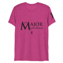 Load image into Gallery viewer, MINOR Setback / MAJOR Comeback - Athletic Fit / Unisex T-shirt