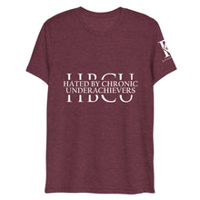 Load image into Gallery viewer, Hated By Chronic Underachievers - Athletic Fit / Unisex T-Shirt