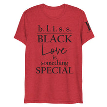 Load image into Gallery viewer, Black Love is Something Special - Athletic Fit / Unisex T-Shirt