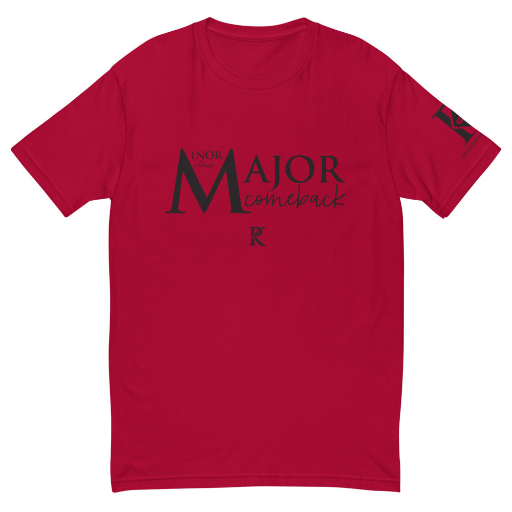 Minor Setback / Major Comeback  Unisex T-shirt