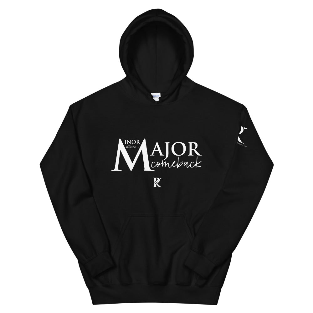 MINOR Setback / MAJOR Comeback  - Unisex Hoodie