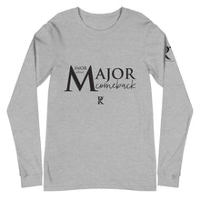 Load image into Gallery viewer, MINOR Setback / MAJOR Comeback - Unisex Long Sleeve Tee
