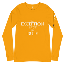 Load image into Gallery viewer, The EXCEPTION NOT The RULE - Unisex Long Sleeve Tee
