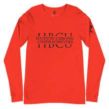 Load image into Gallery viewer, HATED BY CHRONIC UNDERACHIEVERS - Unisex Long Sleeve Tee
