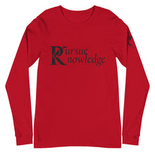 Load image into Gallery viewer, Pursue Knowledge - Unisex Long Sleeve Tee
