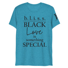 Load image into Gallery viewer, Black Love is Something Special - Athletic Fit / Unisex T-Shirt
