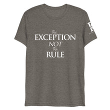 Load image into Gallery viewer, The Exception Not The Rule - Athletic Fit / Unisex T-Shirt
