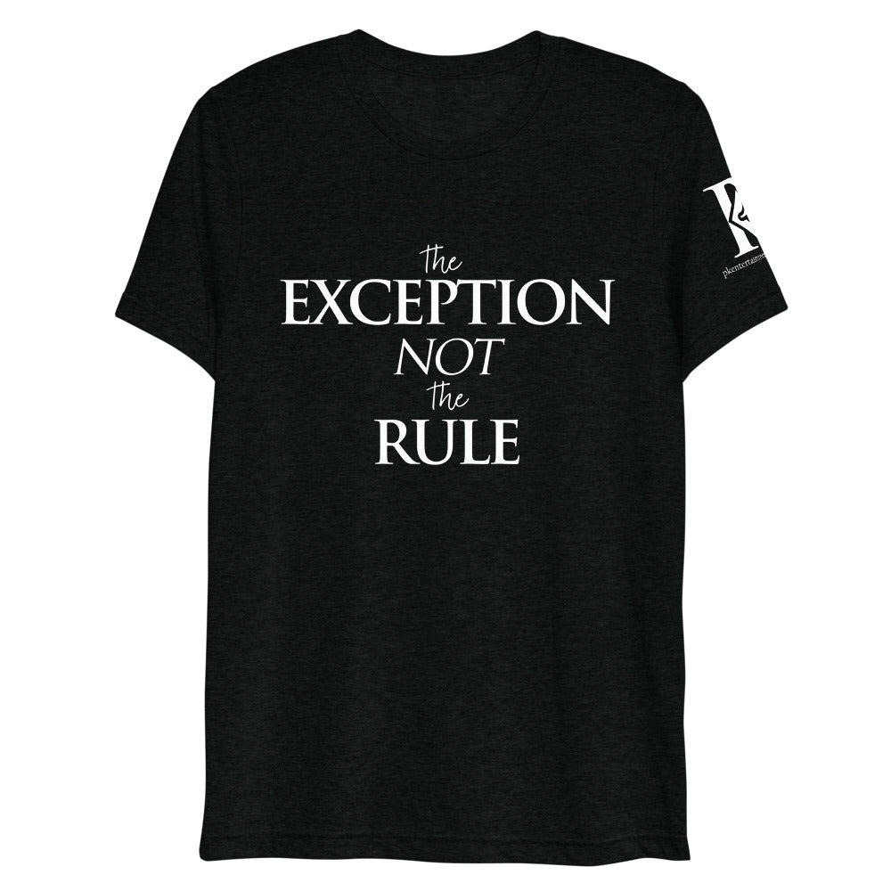 The Exception Not The Rule - Athletic Fit / Unisex T-Shirt